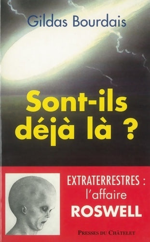 Livrenpoche : Sont ils dej a l a ? - Gildas Bourdais - Livre