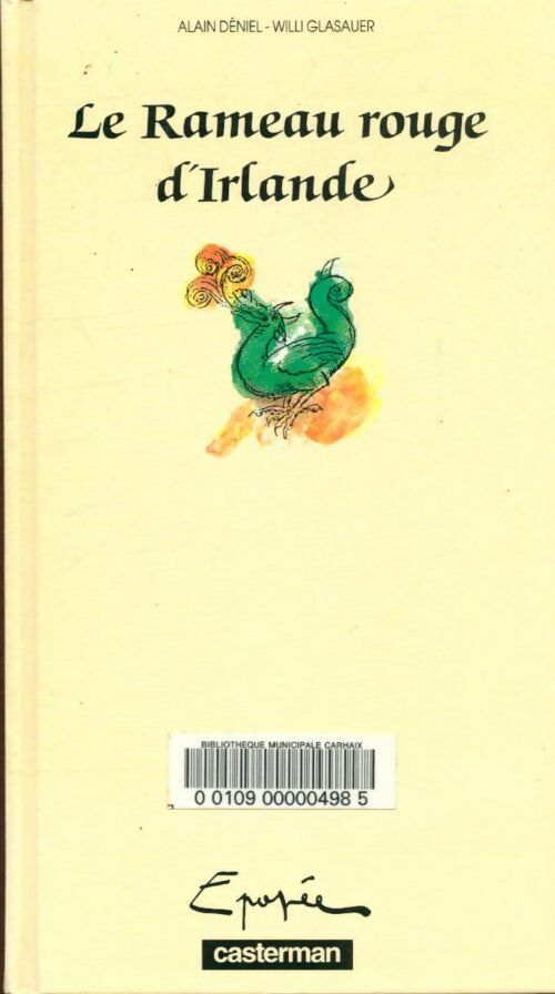 Livrenpoche : Le rameau rouge d'irlande - Willi Glasauer - Livre