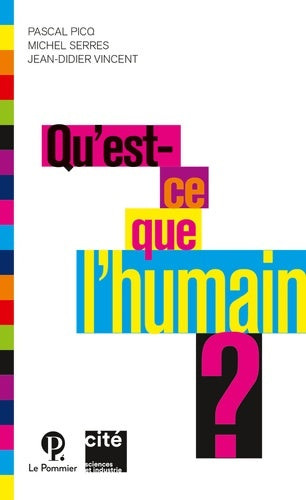 Livrenpoche : Qu'est-ce que l'humain ? - Pascal Picq - Livre