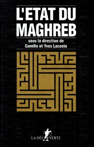Livrenpoche : L'état du maghreb - Collectif - Livre
