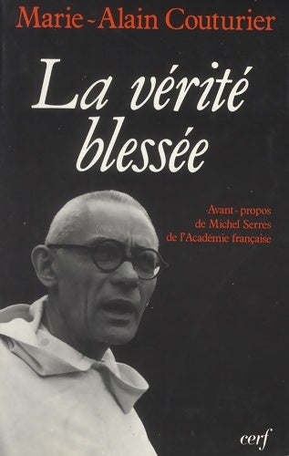Livrenpoche : La vérité blessée - M. -a Couturier - Livre