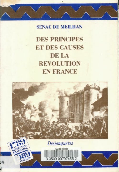 Livrenpoche : Des principes et des causes de la révolution en France - De Senac - Livre