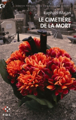 Livrenpoche : Le cimetière de la mort - Raphaël Majan - Livre