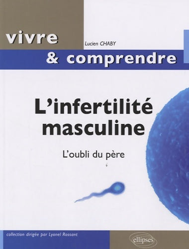 Livrenpoche : L'infertilité masculine - Lucien Chaby - Livre