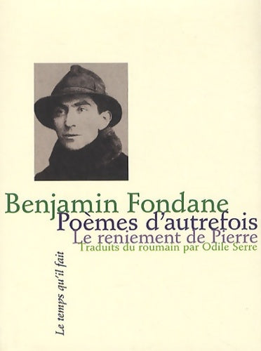 Livrenpoche : Poèmes d'autrefois. Suivis le reniement de pierre - Benjamin Fondane - Livre