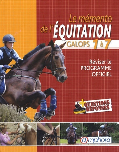 Livrenpoche : Le Mémento de l'équitation - galops 1 a 7 - Catherine Ancelet - Livre