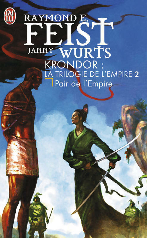 Livrenpoche : La trilogie de l'empire Tome II : Pair de l'empire - Raymond Elias Feist, Janny Wurts - Livre