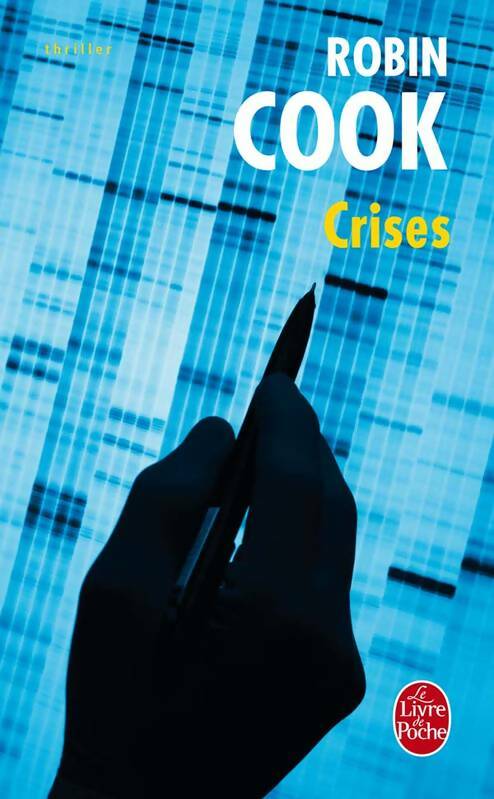 Livrenpoche : Crises - Robin Cook - Livre