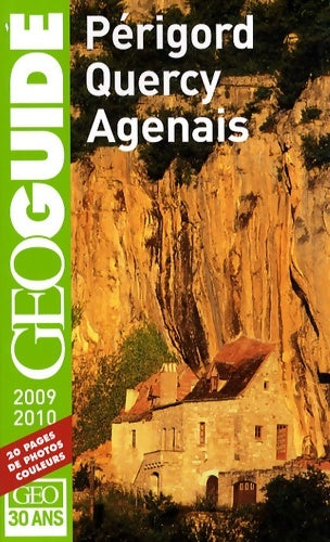 Livrenpoche : Périgord, Quercy, Agenais 2009 - Aurélia Bollé - Livre