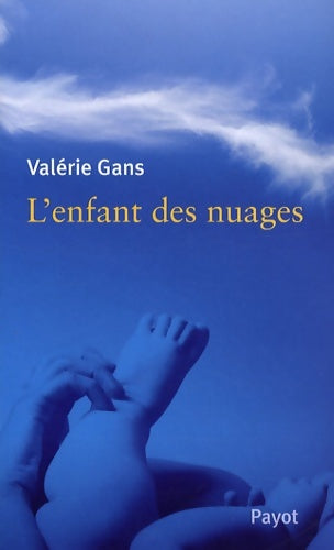 Livrenpoche : L'enfant des nuages - Valérie Gans - Livre