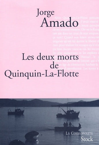 Livrenpoche : Les deux morts de quinquin-la-flotte - Jorge Amado - Livre