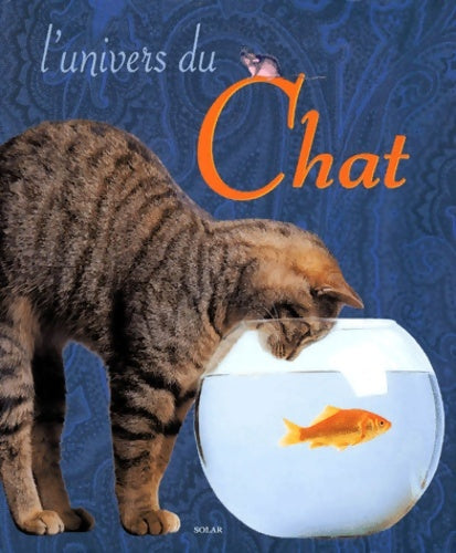 Livrenpoche : L'univers du chat - Yves Lanceau - Livre