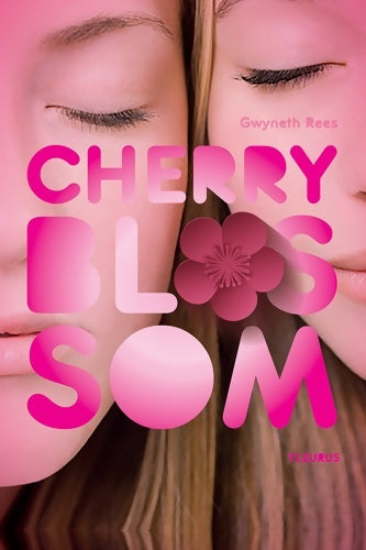 Livrenpoche : Cherry blossom - Gwyneth Rees - Livre