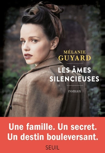 Livrenpoche : Les âmes silencieuses - Melanie Guyard - Livre