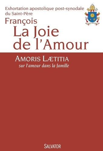 Livrenpoche : La joie de l'amour. Amoris laetitia sur l'amour dans la famille - Pape François - Livre