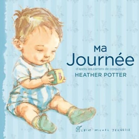 Livrenpoche : Ma journée - Heather Potter - Livre