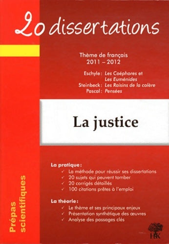 Livrenpoche : 20 dissertations avec analyses et commentaires sur le thème de la justice - Céline Bohnert - Livre