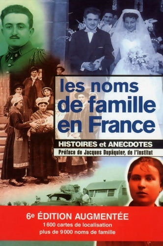 Livrenpoche : Les noms de famille en France : Histoires et anecdotes - Marie-Odile Mergnac - Livre