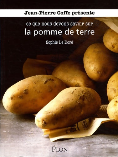 Livrenpoche : La pomme de terre - Sophie Le Dore - Livre