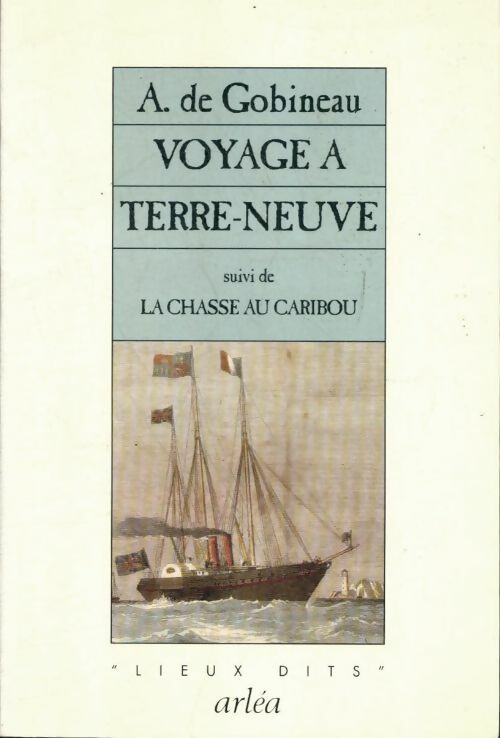 Livrenpoche : Voyage à terre-neuve. Suivi de la chasse au caribou - Arthur De Gobineau - Livre