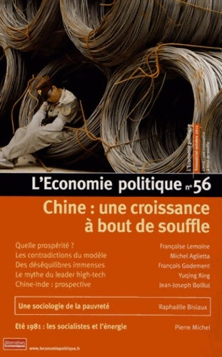 Livrenpoche : l'économie politique n°56 octobre 2012 : Chine : une croissance à bout de souffle - Christian Chavagneux - Livre