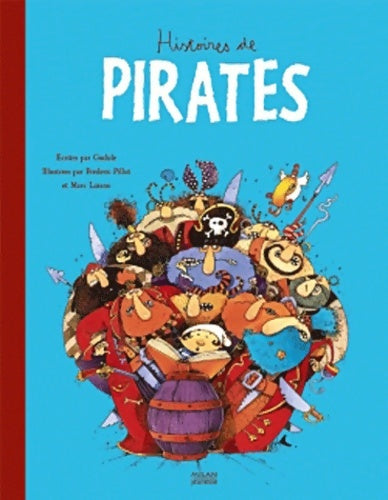 Livrenpoche : Histoires de pirates - Gudule - Livre