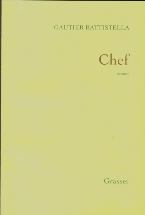 Livrenpoche : Chef - Gautier Battistella - Livre