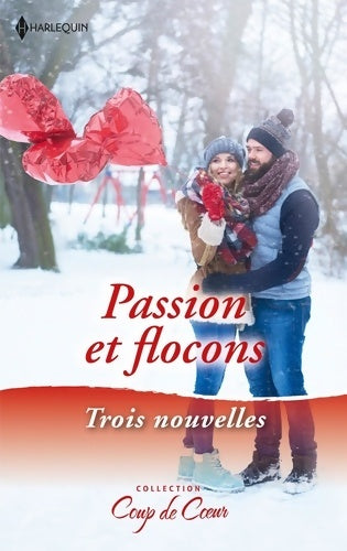 Livrenpoche : Passion et flocons : Un réveillon plein de surprises - l'enfant de noël - un amant sous le gui - Carole Mortimer - Livre