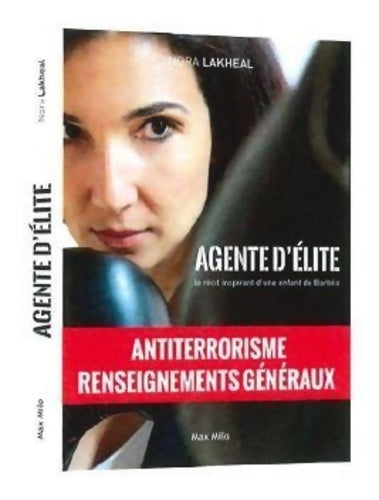 Livrenpoche : Agente d'élite : Le récit inspirant d'une enfant de barbès - Nora Lakheal - Livre