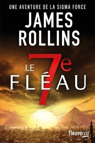 Livrenpoche : Le 7e fléau - James Rollins - Livre