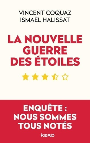 Livrenpoche : La nouvelle guerre des étoiles : Enquête : nous sommes tous notés - Vincent Coquaz - Livre