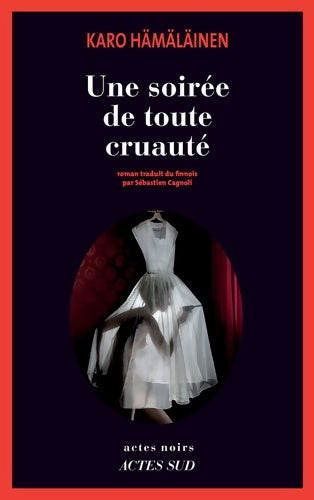 Livrenpoche : Une soirée de toute cruauté : Tragédie - Karo Hämäläinen - Livre