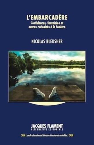 Livrenpoche : L'embarcadère - Nicolas Bleusher - Livre