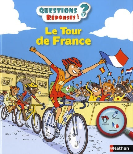 Livrenpoche : Le tour de France - questions/réponses - dès 5 ans (37) - Jean-Michel Billioud - Livre