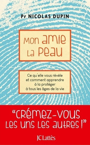 Livrenpoche : Mon amie la peau - Nicolas Dupin - Livre