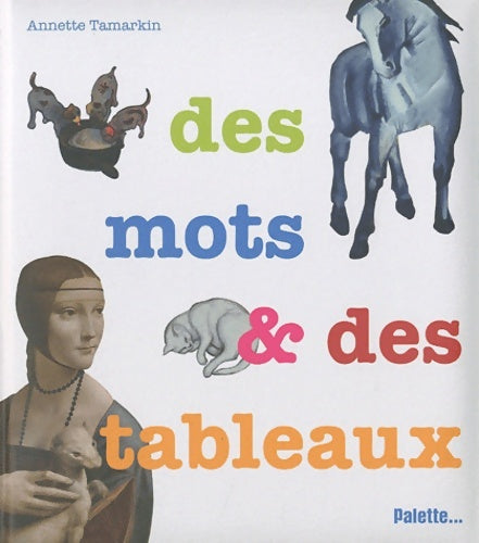 Livrenpoche : Des mots et des tableaux - Collectif - Livre