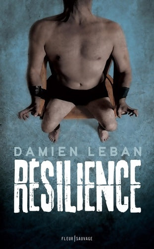 Livrenpoche : Résilience - Damien Leban - Livre