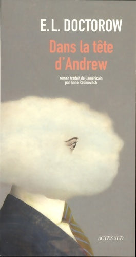 Livrenpoche : Dans la tête d'andrew - E. L. Doctorow - Livre