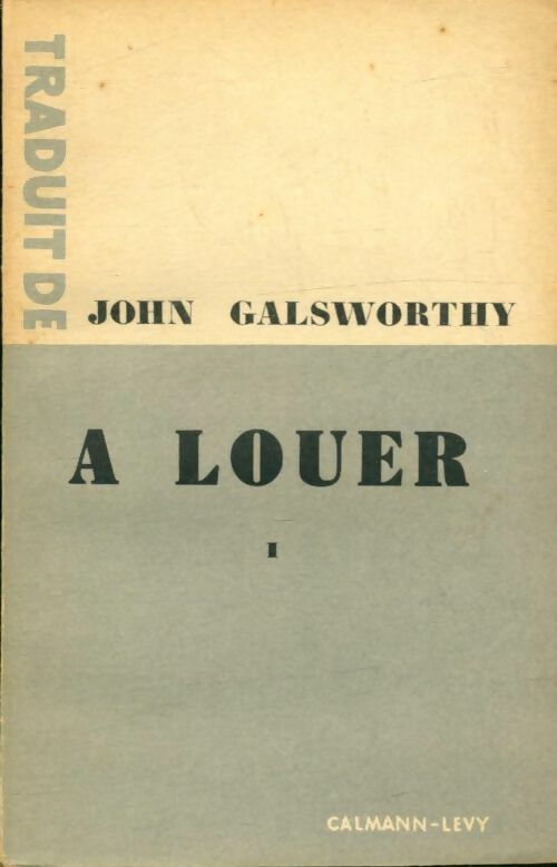 Livrenpoche : A louer Tome I - John Galsworthy - Livre