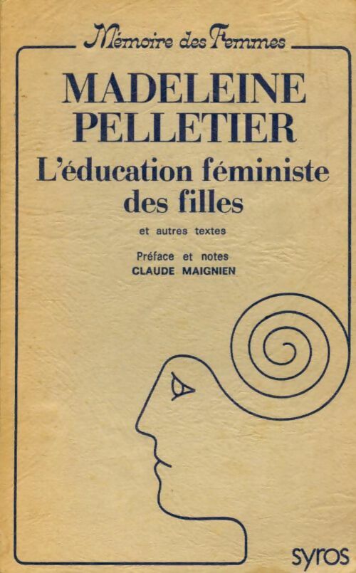 Livrenpoche : L'éducation féministe des filles - Madeleine Pelletier - Livre