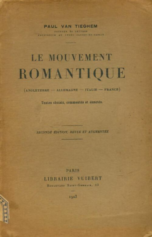 Livrenpoche : Le mouvement romantique - Paul Van Tieghem - Livre