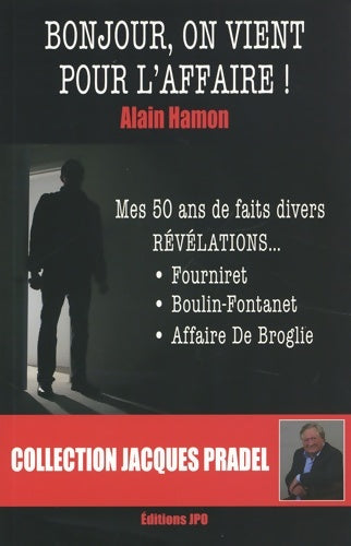 Livrenpoche : Bonjour on vient pour l'affaire - Alain Hamon - Livre