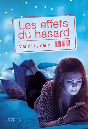 Livrenpoche : Les effets du hasard - Marie Leymarie - Livre