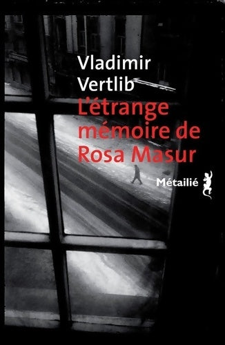L'Étrange mémoire de rosa masur - Vladimir Vertlib - Livre