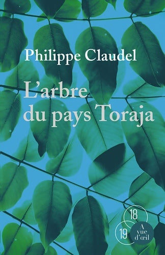 L'arbre du pays toraja - Philippe Claudel - Livre