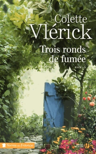 Livrenpoche : Trois ronds de fumée - Colette Vlerick - Livre