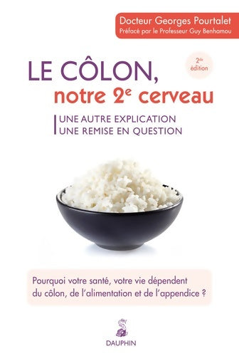 Livrenpoche : Le côlon notre 2e cerveau ? - Georges Pourtalet - Livre