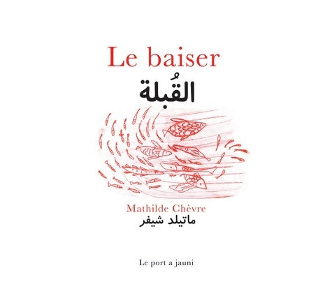 Livrenpoche : Le baiser - Mathilde Chèvre - Livre