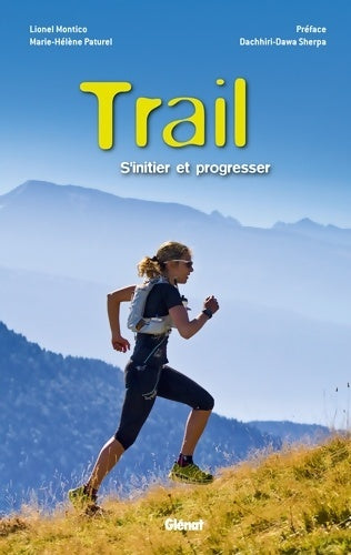 Livrenpoche : Trail : S'initier et progresser - Marie-Hélène Paturel - Livre