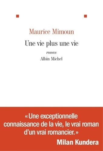 Livrenpoche : Une vie plus une vie - Professeur Maurice Mimoun - Livre